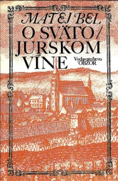 O svätojurskom víne