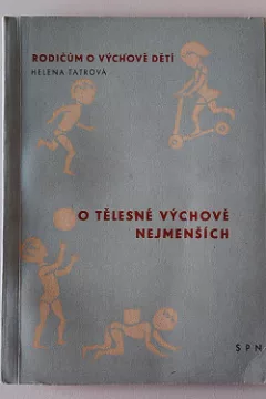O tělesné výchově nejmenších