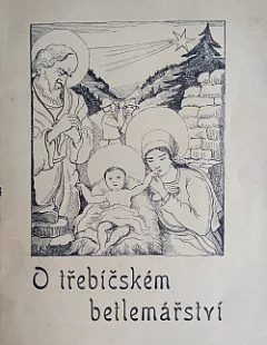O třebíčském betlemářství