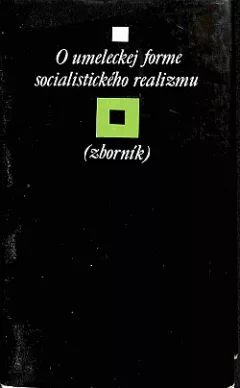 O umeleckej forme socialistického realizmu