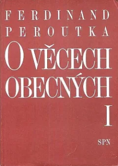 O věcech obecných I.