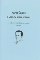 O veselém konduktérovi a další z novinových článků let dvacátých a třicátých