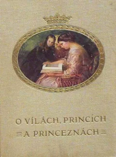 O vílách, princích a princeznách
