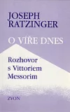 O víře dnes: Rozhovor s Vittoriem Messorim