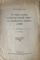 O vlasti, vzniku a rozvoji loutek vůbec a o loutkářství českém zvlášť