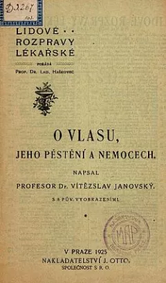 O vlasu, jeho pěstění a nemocech