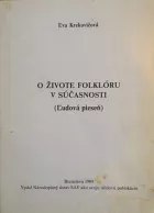 O živote folklóru v súčasnosti (Ľudová pieseň)
