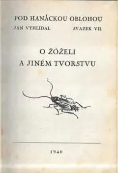 O žóželi a jiném tvorstvu