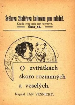 O zvířátkách skoro rozumných a veselých