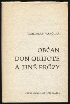 Občan don Quijote a jiné prózy