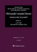 Občanské soudní řízení. Soudcovský komentář. Kniha II (§ 79 až 180 o. s. ř.)