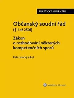 Občanský soudní řád I. Zákon o rozhodování některých kompetenčních sporů.