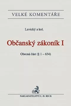 Občanský zákoník I - Obecná část (§ 1-654). Komentář