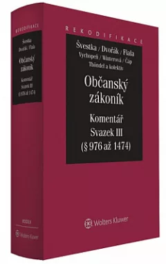Občanský zákoník – Komentář. Svazek III