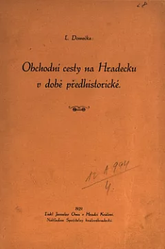 Obchodní cesty na Hradecku v době předhistorické