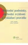 Obchodní podmínky, obchodní zvyklosti a vykládací pravidla