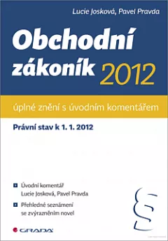 Obchodní zákoník 2012 - úplné znění s úvodním komentářem