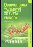 Obdivuhodná tajemství ze světa přírody
