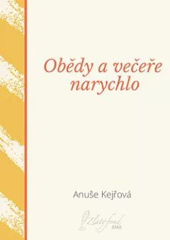 Obědy a večeře narychlo