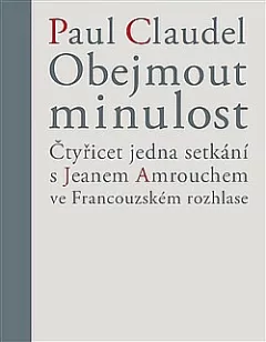 Obejmout minulost