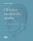 Obhájce moderního umění - Jindřich Chalupecký v kontextu 30. a 40. let 20. století