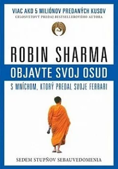 Objavte svoj osud s mníchom, ktorý predal svoje Ferrari