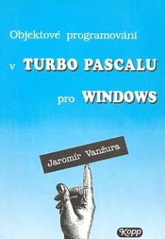 Objektové programování v Turbo Pascalu pro Windows