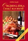 Oblíbená jídla české kuchyně : 231 receptů