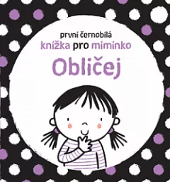 Obličej - první černobílá knížka pro miminko
