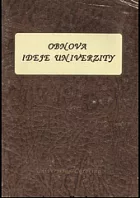 Obnova ideje univerzity: Soubor statí o významu a postavení univerzit v současném světě