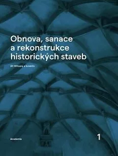 Obnova, sanace a rekonstrukce historických staveb