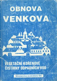Vegetační kořenové čistírny odpadních vod /
