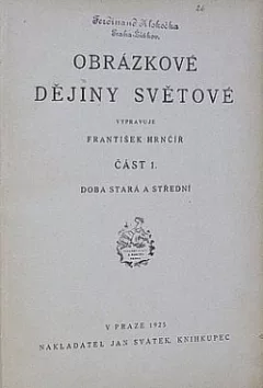 Obrázkové dějiny světové I. - Doba stará a střední