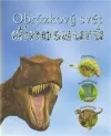 Obrázkový svět dinosaurů