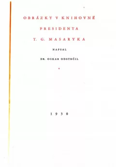 Obrázky v knihovně presidenta T.G.Masaryka
