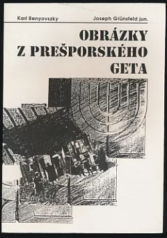 Obrázky z prešporského geta