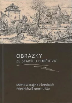 Obrázky ze starých Budějovic