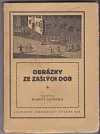 Obrázky ze zašlých dob