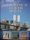 Obrazový atlas největších staveb světa