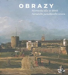 Obrazy - mistrovská díla ze sbírek Národního památkového ústavu