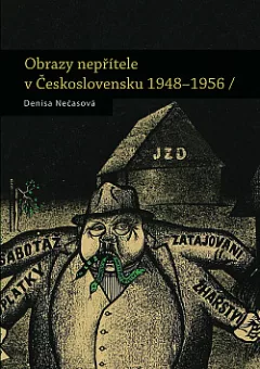 Obrazy nepřítele v Československu 1948–1956