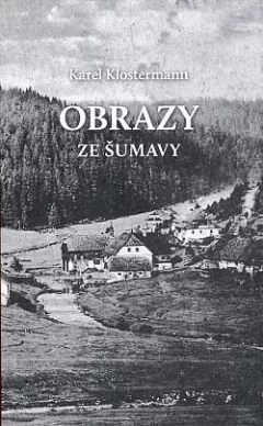 Obrazy ze Šumavy