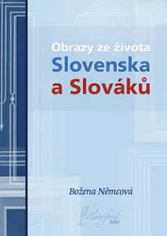 Obrazy ze života Slovenska a Slováků