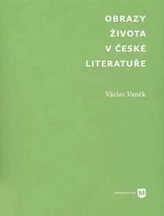 Obrazy života v české literatuře