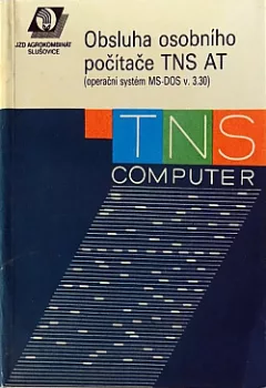 Obsluha osobního počítače TNS AT (operační systém MS-DOS v 3.30)