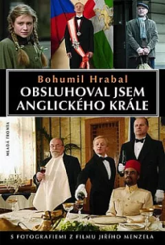 Obsluhoval jsem anglického krále