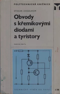 Obvody s křemíkovými diodami a tyristory