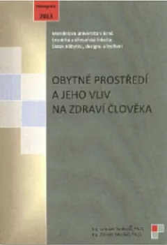 Obytné prostředí a jeho vliv na zdraví člověka