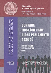 Ochrana lidských práv: úloha parlamentů a soudů