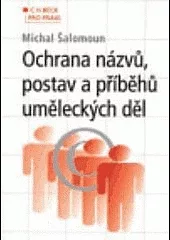Ochrana názvů postav a příběhů uměleckých děl